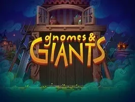 Gnomes & Giants